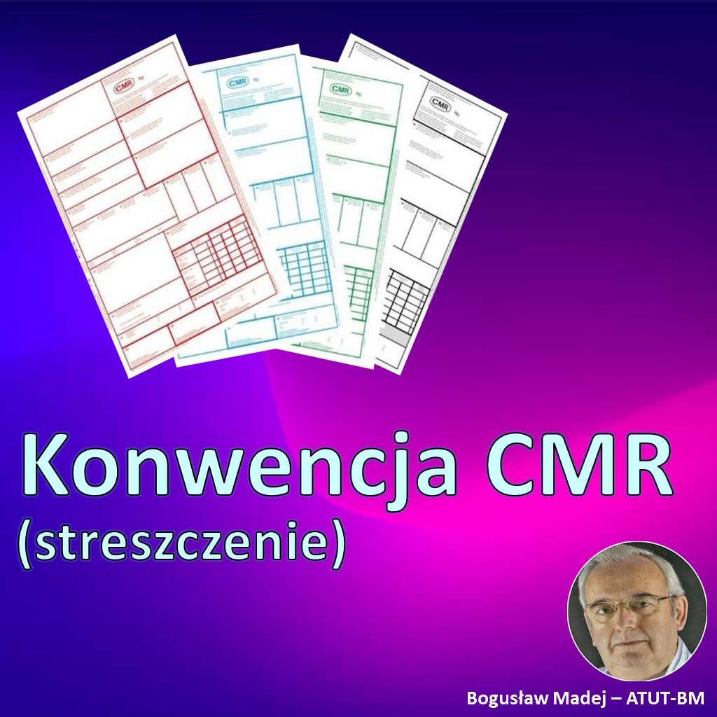 Konwencja CMR - streszczenie